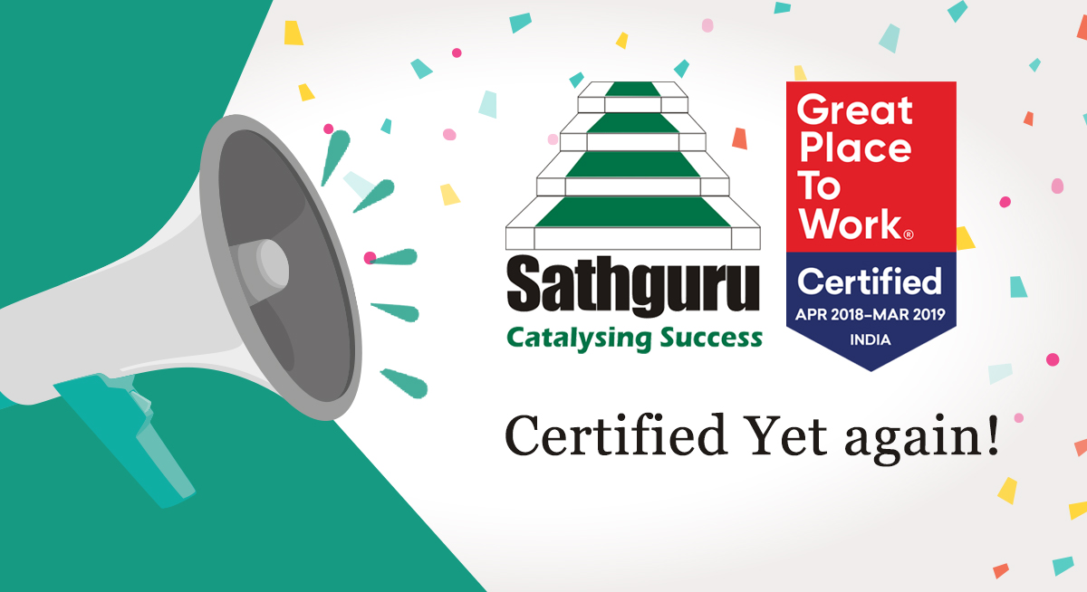 "GREAT PLACE TO WORK” certification for Sathguru Management Consultants