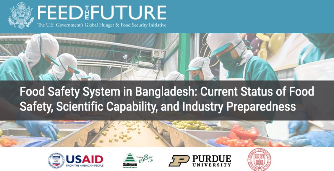 Food Safety System in Bangladesh: Current Status of Food  Safety, Scientific Capability, and Industry Preparedness