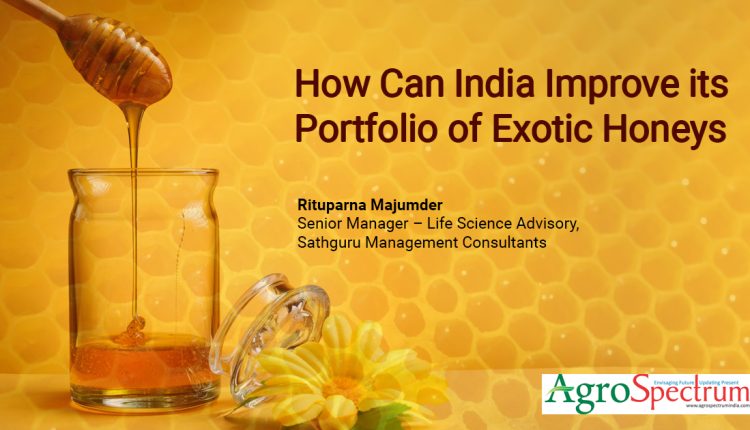 How Can India Improve its Portfolio of Exotic Honeys