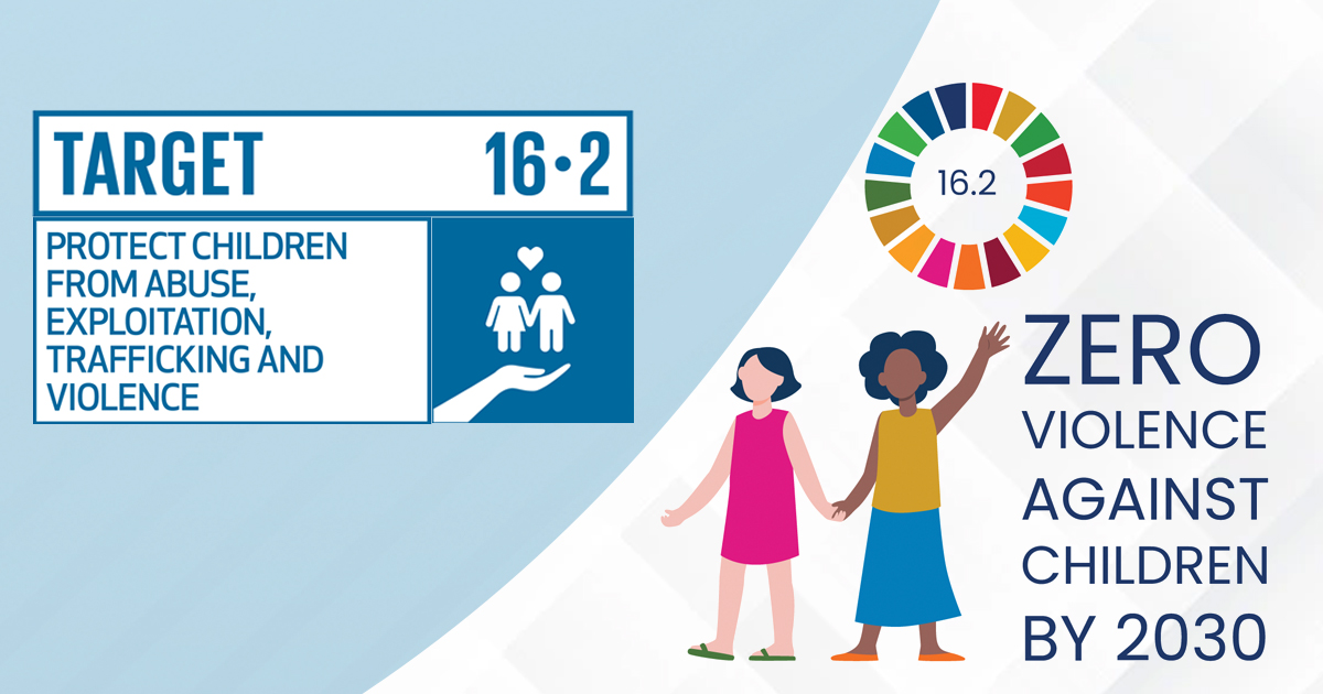 Sustainable development goal 16.2 and 2030 zero violence agenda